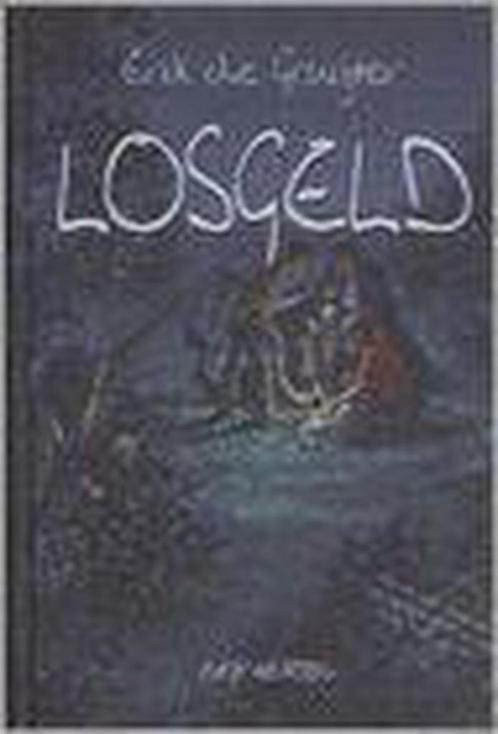 Losgeld 9789033113840 E. de Gruijter, Boeken, Kinderboeken | Jeugd | 13 jaar en ouder, Gelezen, Verzenden