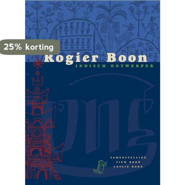 Rogier Boon, Indisch ontwerper 9789078847038 S. Boon, Boeken, Kunst en Cultuur | Beeldend, Gelezen, Verzenden