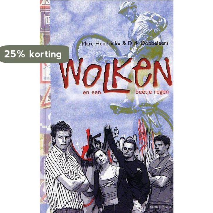 Wolken En Een Beetje Regen 9789059322509 Dirk Dobbeleers, Boeken, Kinderboeken | Jeugd | 13 jaar en ouder, Gelezen, Verzenden