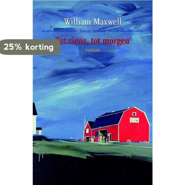 Tot ziens, tot morgen / Cossee century 9789059362468, Boeken, Romans, Gelezen, Verzenden