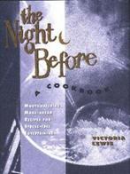 The night before by Victoria Lewis Justine Kerrigan, Boeken, Kookboeken, Gelezen, Victoria Lewis, Verzenden