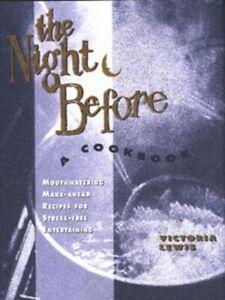The night before by Victoria Lewis Justine Kerrigan, Boeken, Kookboeken, Gelezen, Verzenden