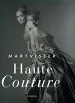 9789076588476 Mart Visser Haute Couture | Tweedehands, Gelezen, F. Hering, Verzenden