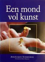 Mond Vol Kunst 9789021598307 Angélique Schmeinck, Boeken, Kookboeken, Gelezen, Angélique Schmeinck, Verzenden
