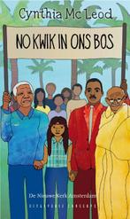 No kwik in ons bos 9789054294696 Cynthia Mc Leod, Boeken, Verzenden, Zo goed als nieuw, Cynthia Mc Leod
