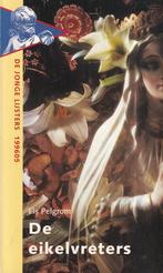 De eikelvreters 9789001549107 E. Pelgrom, Boeken, Verzenden, Gelezen, E. Pelgrom