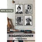 Reaganseizoenen 9789081804332 Twan Linders, Verzenden, Zo goed als nieuw, Twan Linders