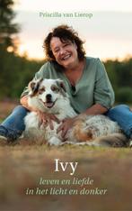 Ivy 9789493280878 Priscilla van Lierop, Boeken, Verzenden, Zo goed als nieuw, Priscilla van Lierop