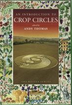 An Introduction to Crop Circles 9781903035177 Andy Thomas, Verzenden, Gelezen, Andy Thomas