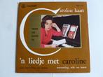 Caroline Kaart - n  Liedje met Caroline (LP), Verzenden, Zo goed als nieuw