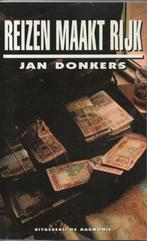 Reizen maakt rijk 9789061694106 Donkers, Verzenden, Gelezen, Donkers