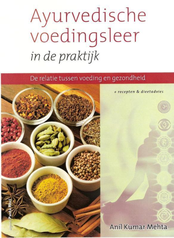 Ayurvedische voedingsleer in de praktijk 9789088400537, Boeken, Gezondheid, Dieet en Voeding, Gelezen, Verzenden
