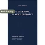 n Bloembak blauwe begonias 9789070395605 F. Boddeke, Verzenden, Gelezen, F. Boddeke