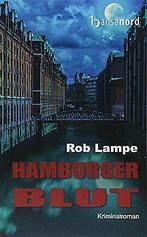Hamburger Blut  Rob Lampe  Book, Rob Lampe, Zo goed als nieuw, Verzenden