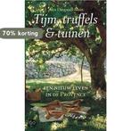 Tijm, truffels en tuinen 9789027474537 A. Dingwall-Main, Verzenden, Gelezen, A. Dingwall-Main