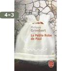 La Petite Robe de Paul 9782253068198 Philippe Grimbert, Verzenden, Gelezen, Philippe Grimbert