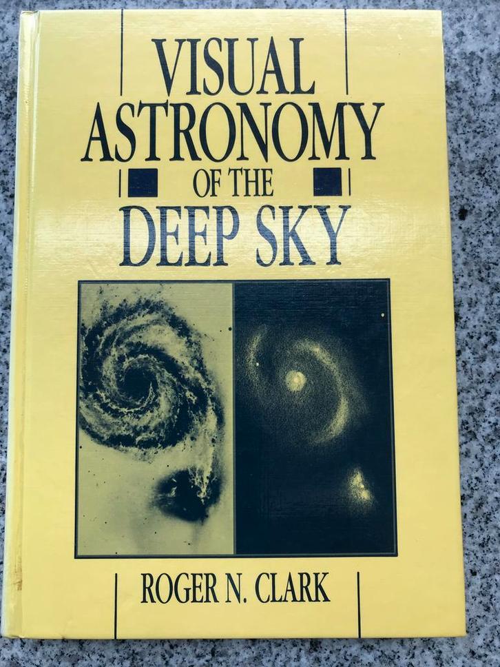 Visual astronomy of the deep sky  (Roger N. Clark), Boeken, Wetenschap, Gelezen, Natuurwetenschap, Verzenden