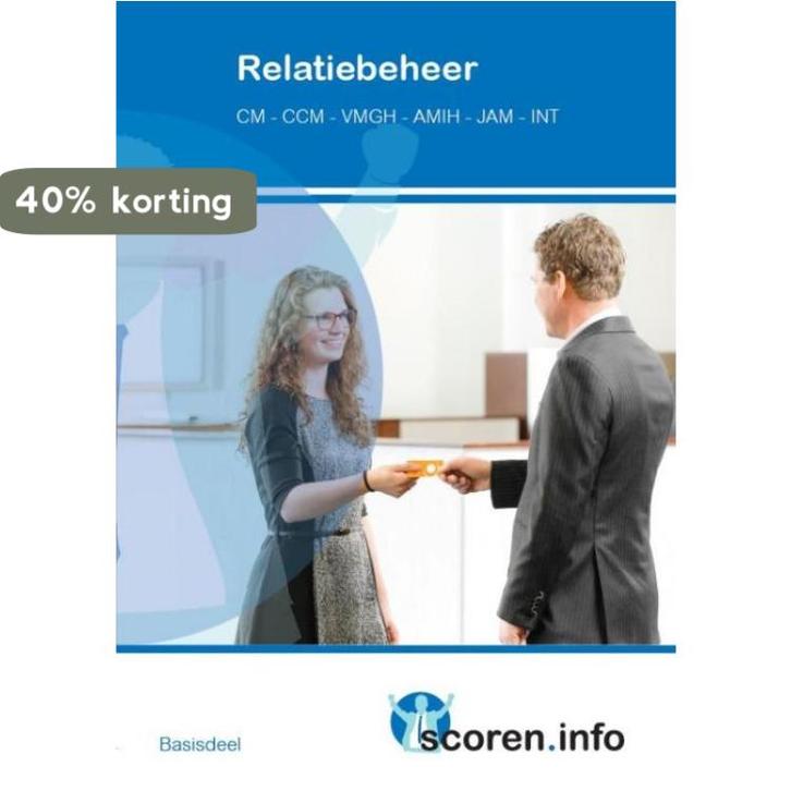 Relatiebeheer / Scoren.info 9789037234954 R. van Midde, Boeken, Schoolboeken, Nieuw, Verzenden