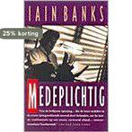 Medeplichtig 9789024535194 I. Banks, Verzenden, Gelezen, I. Banks