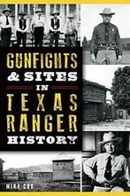 Gunfights & Sites in Texas Ranger History (Landmarks). Cox, Boeken, Verzenden, Zo goed als nieuw, Mike Cox