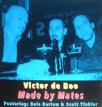 cd - Victor De Boo - Made By Mates, Zo goed als nieuw, Verzenden