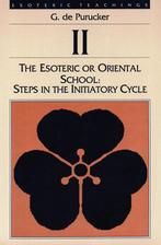 The Esoteric or Oriental School: Steps in the Initiatory Cyc, Verzenden, Nieuw