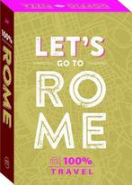Boek 100% Travel - Lets go to Rome, Zo goed als nieuw, Verzenden
