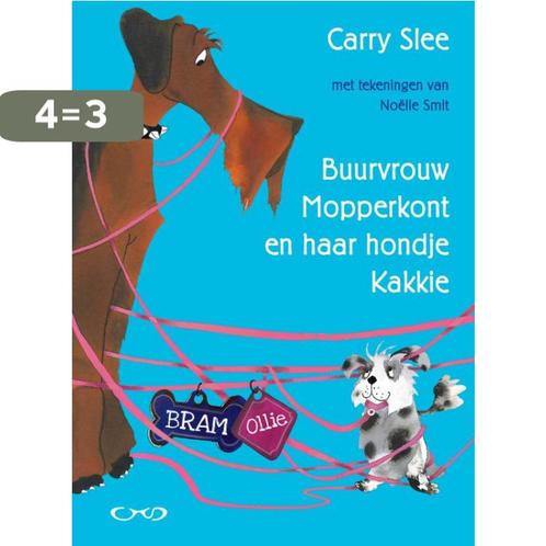 Bram & Ollie 9789049923884 Carry Slee, Boeken, Kinderboeken | Kleuters, Zo goed als nieuw, Verzenden