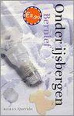 Onder Ijsbergen 9789021452708 Bernlef, Boeken, Romans, Verzenden, Gelezen, Bernlef