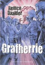 Grafherrie 9789059371507 Remmelt Daalder, Boeken, Verzenden, Gelezen, Remmelt Daalder