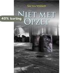 Niet met opzet 9789463382564 Sacha Voogd, Verzenden, Gelezen, Sacha Voogd