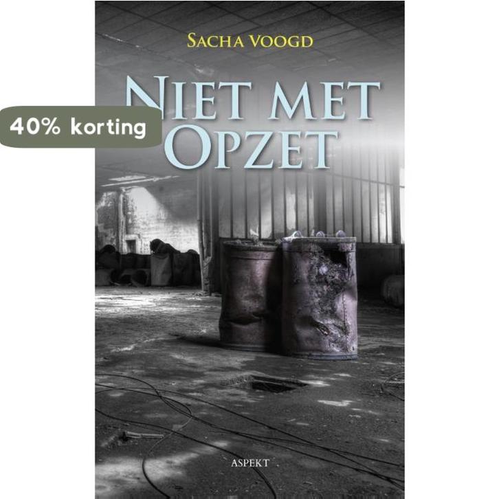 Niet met opzet 9789463382564 Sacha Voogd, Boeken, Literatuur, Gelezen, Verzenden