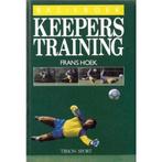 Keeperstraining / Basisboek 9789051210026 Francisca Hoek, Verzenden, Gelezen, Francisca Hoek