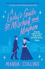 A Ladys Guide to Mischief and Mayhem 1 9781538736135, Boeken, Verzenden, Gelezen, Manda Collins