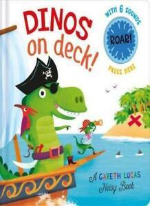 Dinos on Deck (A Gareth Lucas Noisy Book) By Gareth Lucas, Boeken, Overige Boeken, Zo goed als nieuw, Verzenden