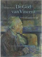 De God van Vincent, beschouwingen over de mens van Gogh, Gelezen, Verkade-Bruining A., Jan Hulsker, Verzenden