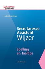 9789462153547 Secretaresse Assistent Wijzer  -   Spelling..., Boeken, Verzenden, Zo goed als nieuw, Judith Winterkamp