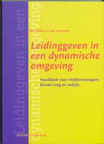 Leidinggeven in een dynamische omgeving 9789035230965, Boeken, Gelezen, R. Bakker, J. van Iersel, Verzenden
