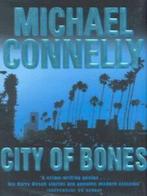 City of bones by Michael Connelly (Hardback), Boeken, Taal | Engels, Gelezen, Michael Connelly, Verzenden