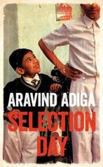 Selection Day 9781509806485 Aravind Adiga, Boeken, Gelezen, Aravind Adiga, Verzenden