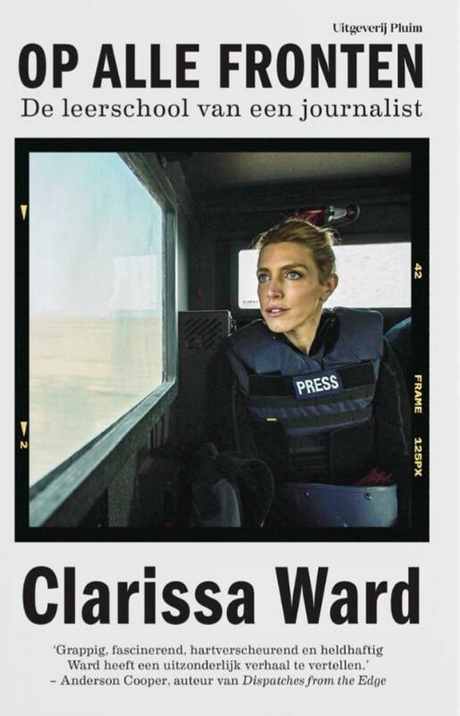 Op alle fronten 9789493256729 Clarissa Ward, Boeken, Politiek en Maatschappij, Gelezen, Verzenden