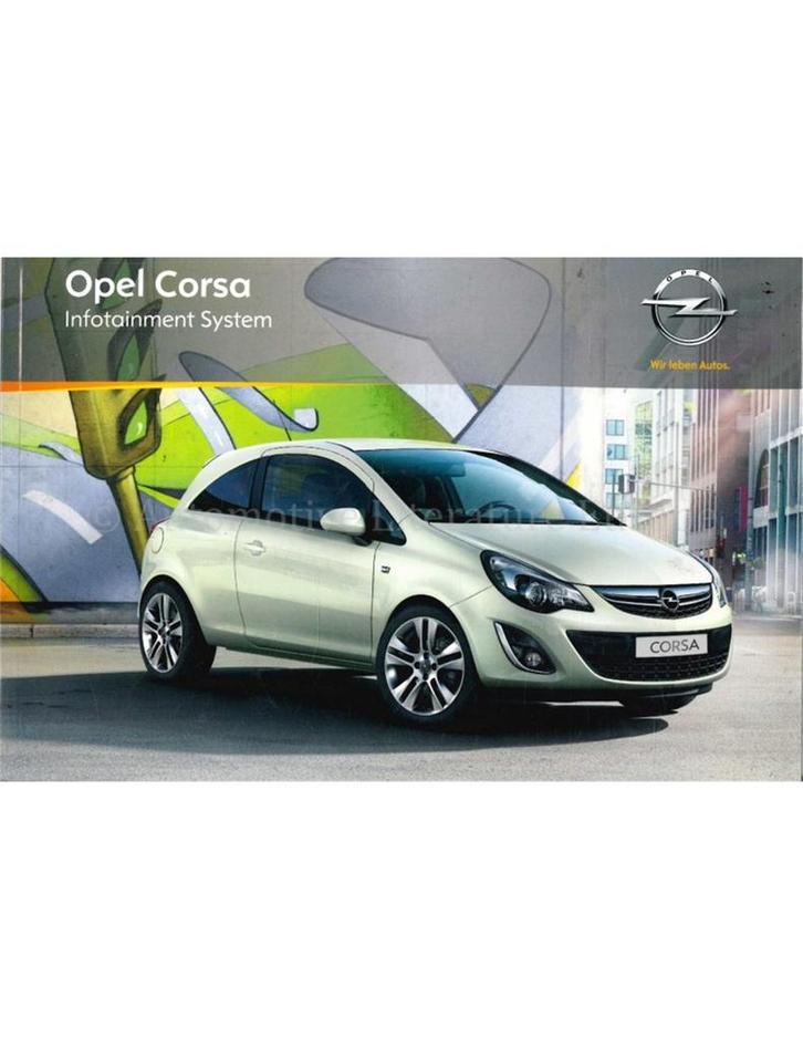 2011 OPEL CORSA INFOTAINMENT SYSTEM INSTRUCTIEBOEKJE, Auto diversen, Handleidingen en Instructieboekjes