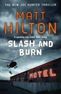 Slash and Burn By Matt Hilton., Boeken, Overige Boeken, Zo goed als nieuw, Verzenden