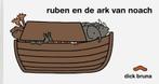 Ruben en de Ark van Noach / Dick Bruna kinderboeken / 95, Verzenden, Zo goed als nieuw, Dick Bruna