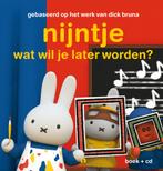 Boek: Nijntje wat wil je later worden? - (als nieuw), Verzenden, Zo goed als nieuw