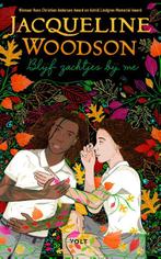 Blijf zachtjes bij me 9789021426877 Jacqueline Woodson, Verzenden, Gelezen, Jacqueline Woodson