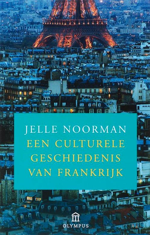 Een culturele geschiedenis van Frankrijk / Olympus, Boeken, Geschiedenis | Wereld, Gelezen, Verzenden