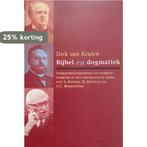 Bijbel en dogmatiek 9789043506601 D. van Keulen, Boeken, Verzenden, Gelezen, D. van Keulen