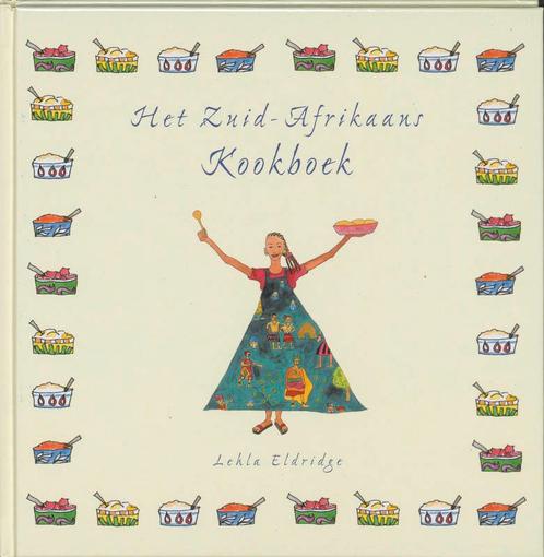 Het Zuid-Afrikaans kookboek 9789055137121 L. Eldridge, Boeken, Kookboeken, Zo goed als nieuw, Verzenden