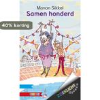 Samen Honderd 9789048718146 Manon Sikkel, Verzenden, Gelezen, Manon Sikkel